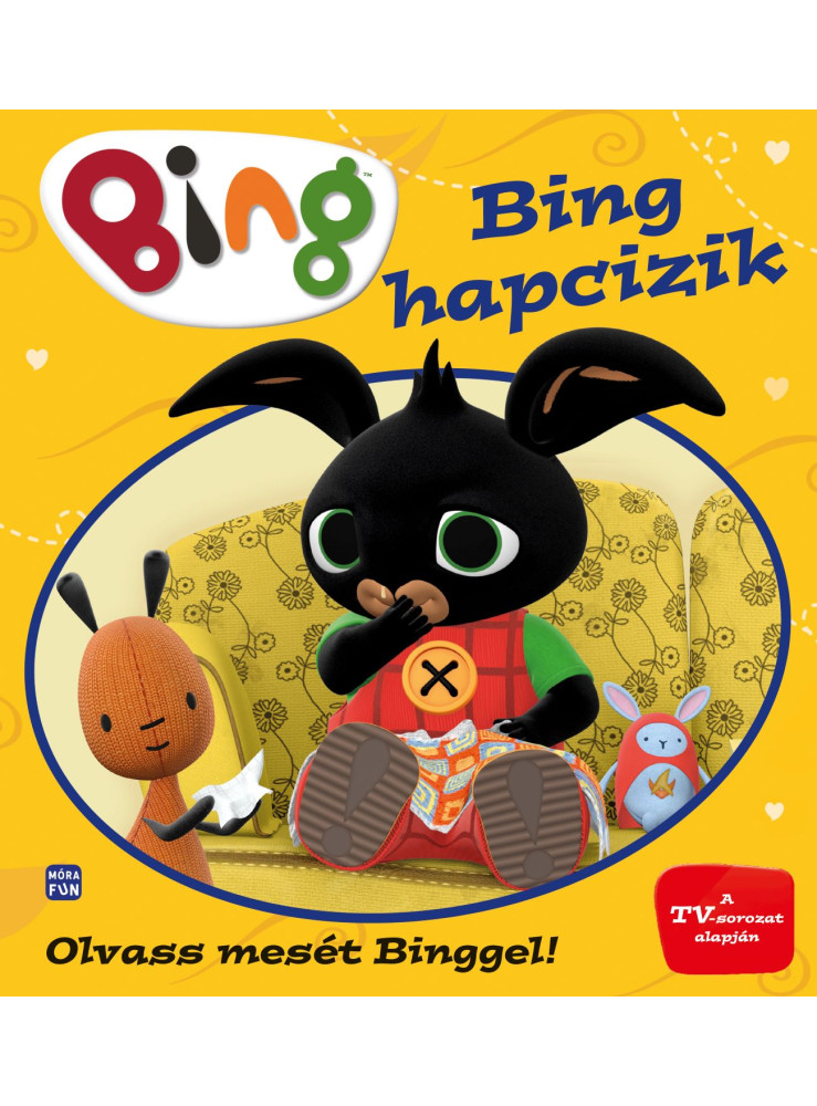 BING - BING HAPCIZIK (OLVASS MESÉT BINGGEL!) BING - BING HAPCIZIK (OLVASS MESÉT BINGGEL!)