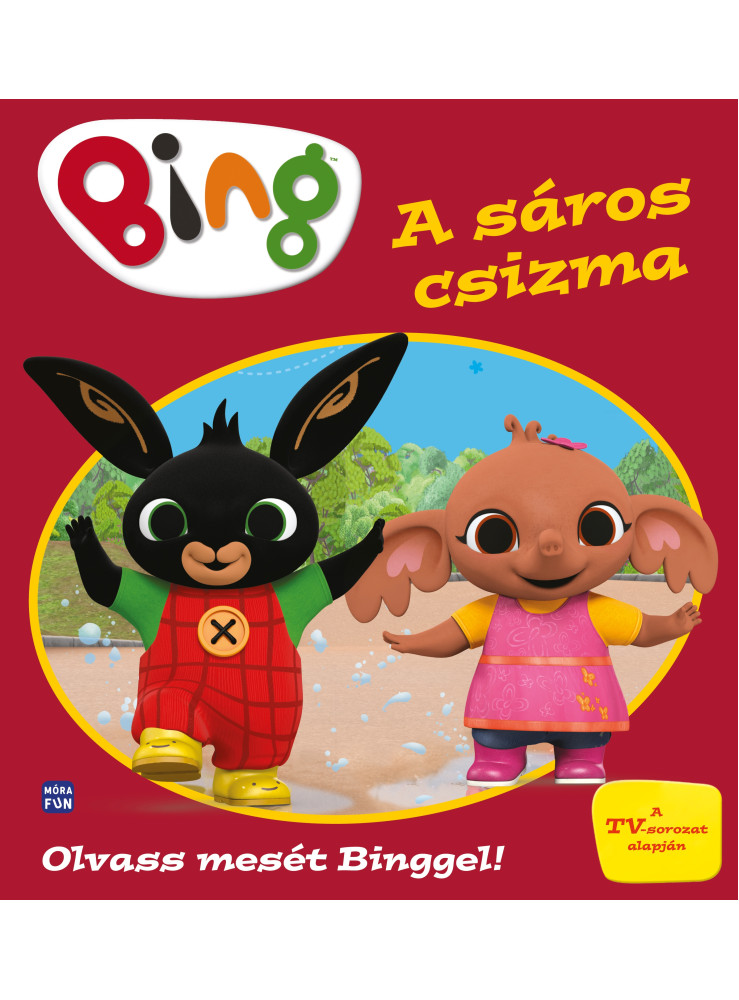 BING - A SÁROS CSIZMA (OLVASS MESÉT BINGGEL!) BING - A SÁROS CSIZMA (OLVASS MESÉT BINGGEL!)