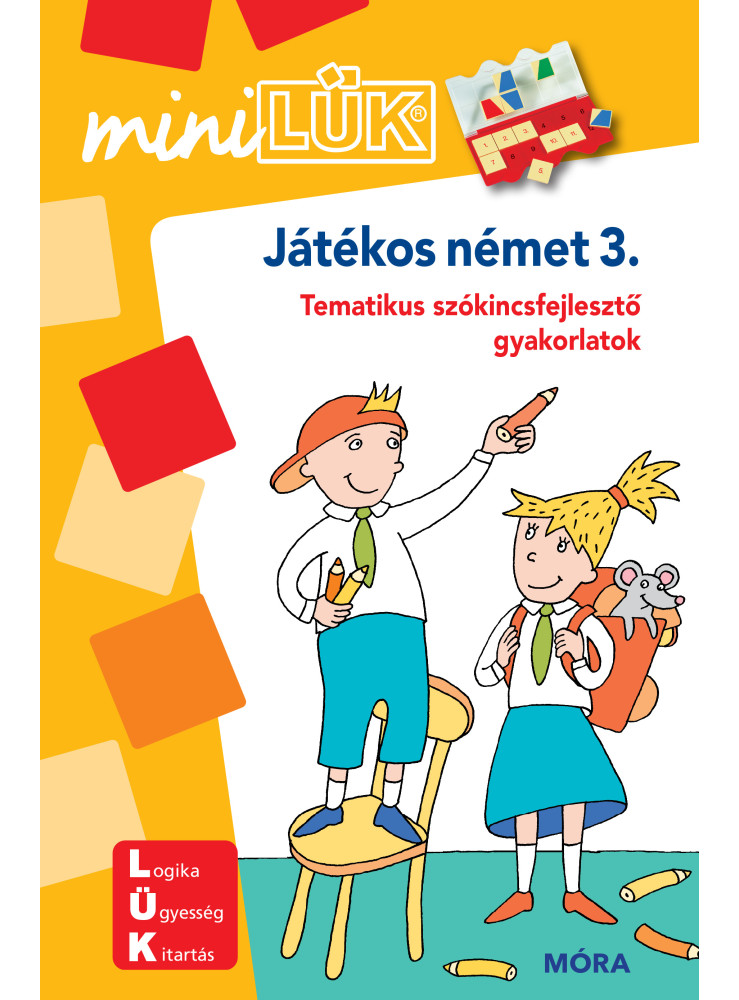 JÁTÉKOS NÉMET 3. - MINILÜK - TEMATIKUS SZÓKINCSFEJLESZTŐ GYAKORLATOK JÁTÉKOS NÉMET 3. - MINILÜK - TEMATIKUS SZÓKINCSFEJLESZTŐ GYAKORLATOK