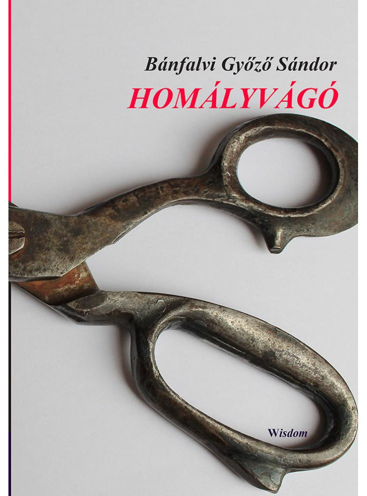 HOMÁLYVÁGÓ HOMÁLYVÁGÓ