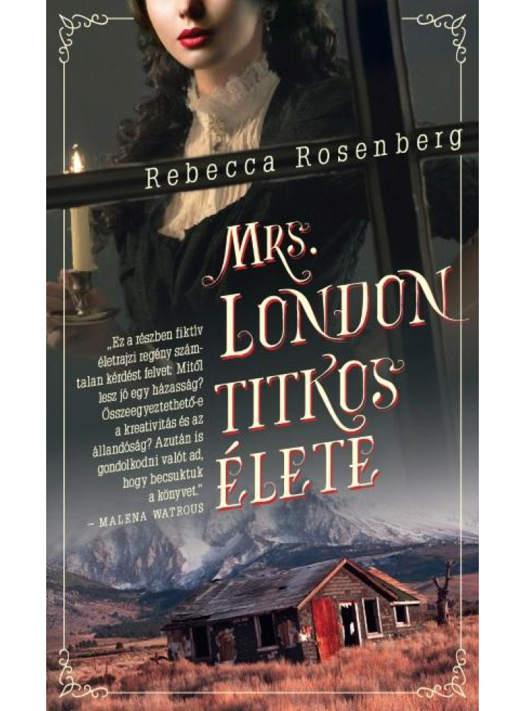 MRS. LONDON TITKOS ÉLETE MRS. LONDON TITKOS ÉLETE