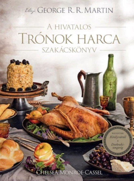 A HIVATALOS TRÓNOK HARCA SZAKÁCSKÖNYV