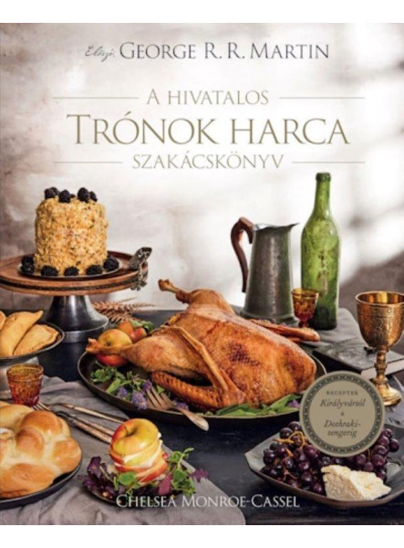 A HIVATALOS TRÓNOK HARCA SZAKÁCSKÖNYV