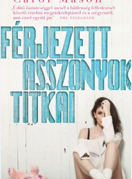 FÉRJEZETT ASSZONYOK TITKAI