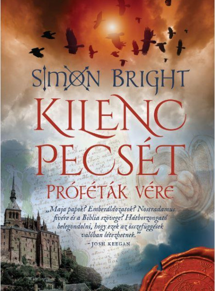 KILENC PECSÉT - PRÓFÉTÁK VÉRE