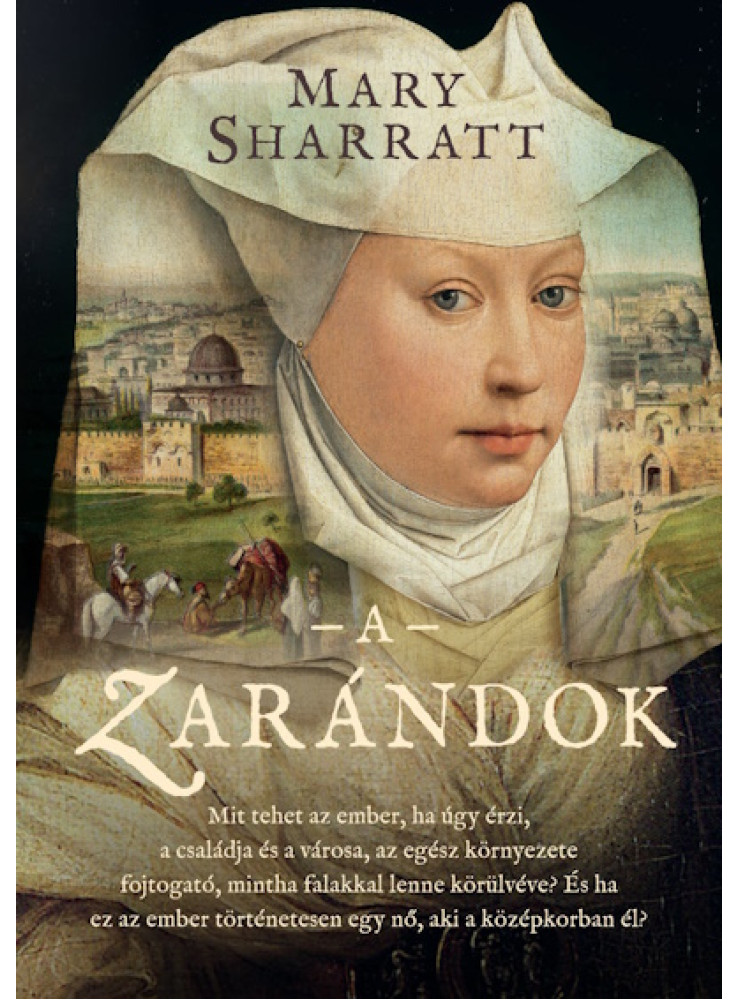A ZARÁNDOK A ZARÁNDOK
