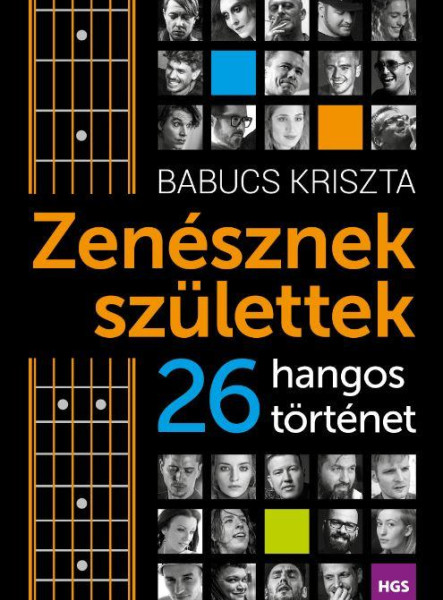 ZENÉSZNEK SZÜLETTEK - 26 HANGOS TÖRTÉNET