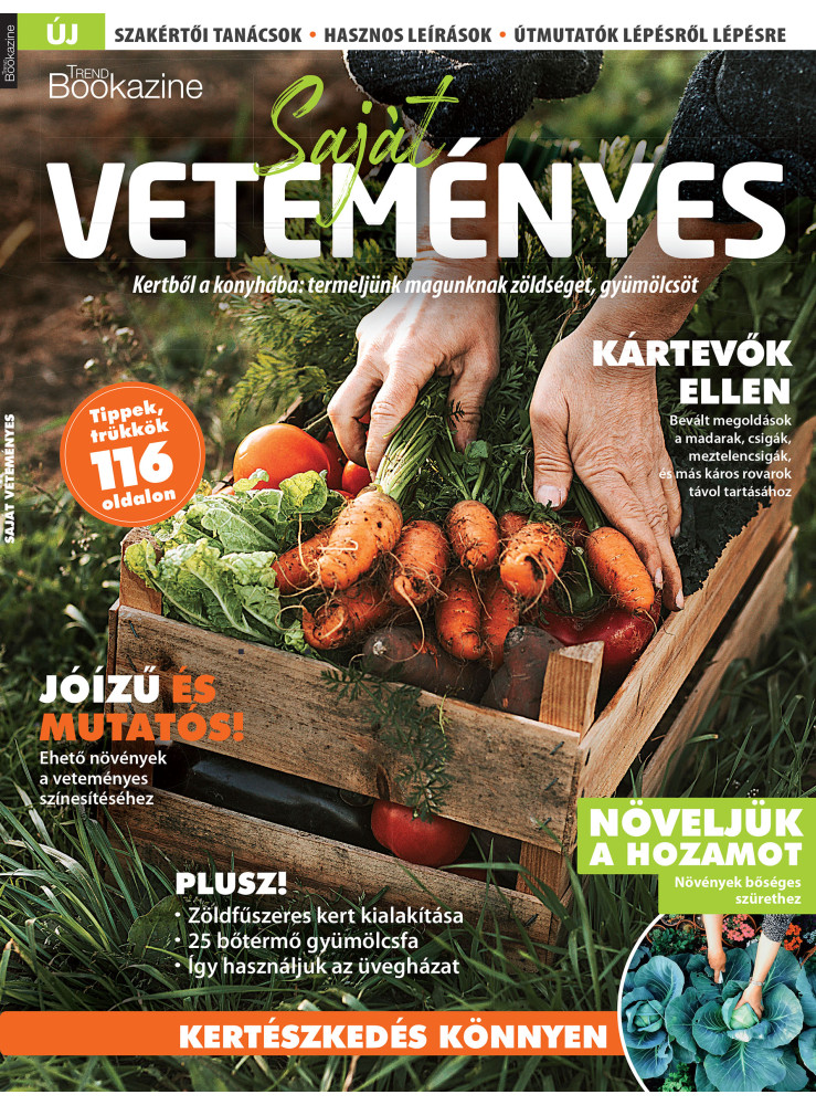 SAJÁT VETEMÉNYES - TREND BOOKAZINE 2025/1.