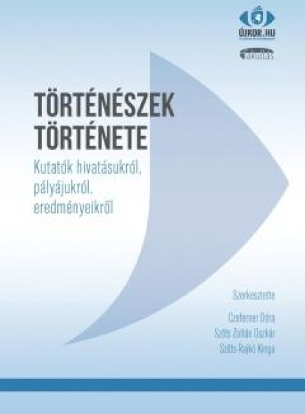 TÖRTÉNÉSZEK TÖRTÉNETE