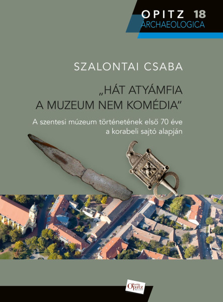 "HÁT ATYÁMFIA A MUZEUM NEM KOMÉDIA"