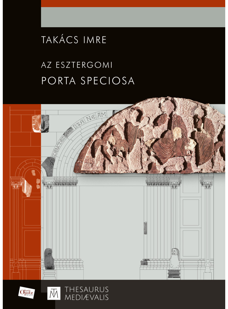 AZ ESZTERGOMI PORTA SPECIOSA