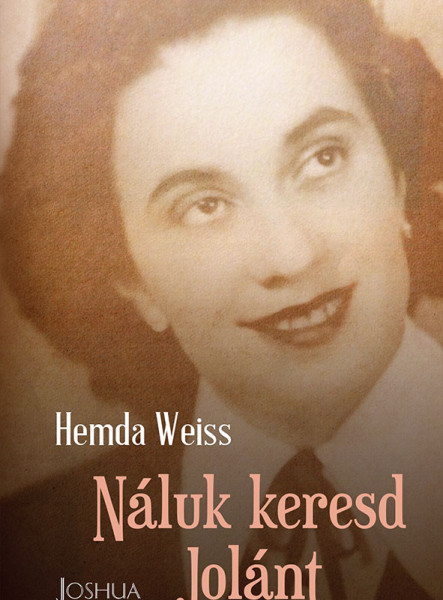 NÁLUK KERESD JOLÁNT!
