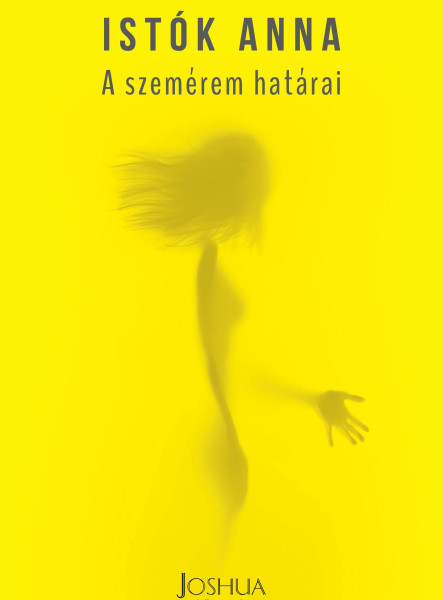 A SZEMÉREM HATÁRAI