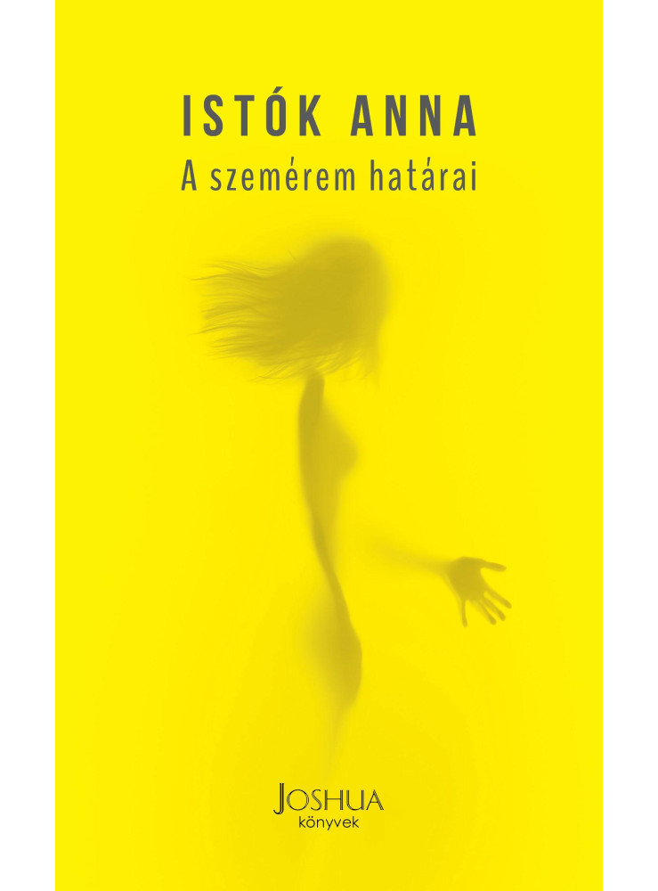 A SZEMÉREM HATÁRAI