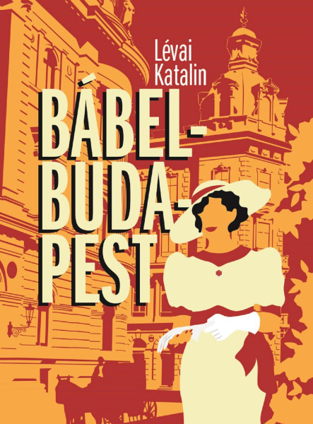 BÁBEL-BUDAPEST (2., BŐVÍTETT KIADÁS)