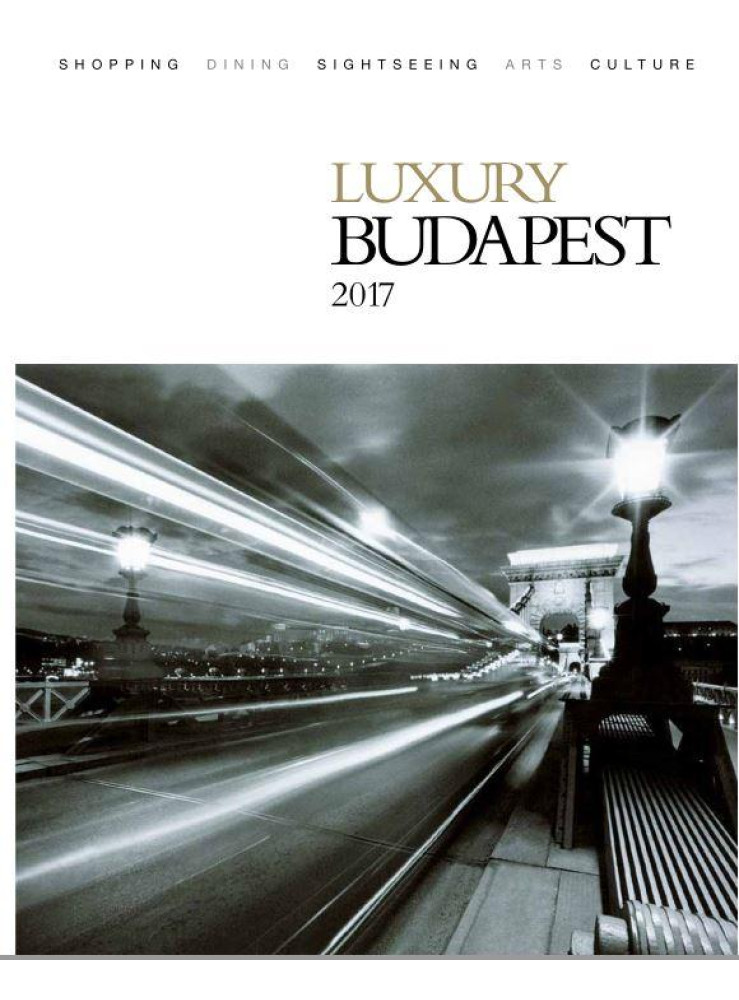 LUXURY BUDAPEST 2017 LUXURY BUDAPEST 2017