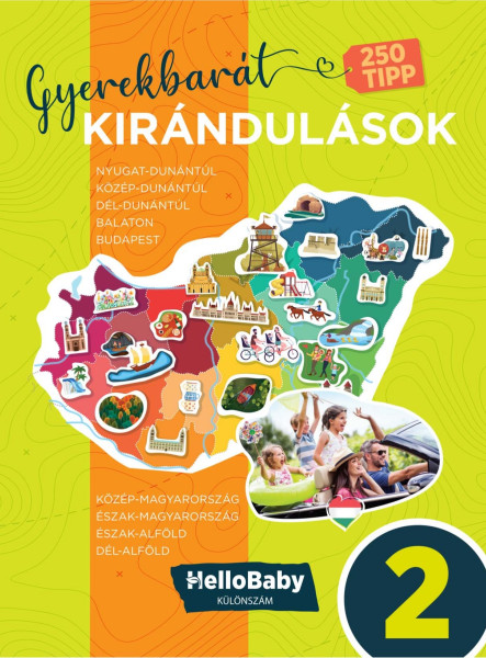 GYEREKBARÁT KIRÁNDULÁSOK 2. - HELLOBABY KÜLÖNSZÁM
