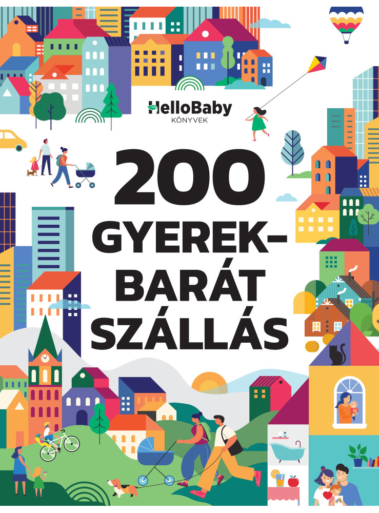 200 GYEREKBARÁT SZÁLLÁS 200 GYEREKBARÁT SZÁLLÁS