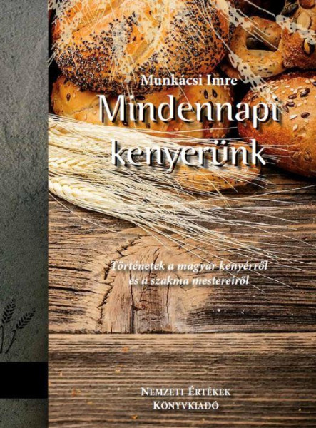 MINDENNAPI KENYERÜNK