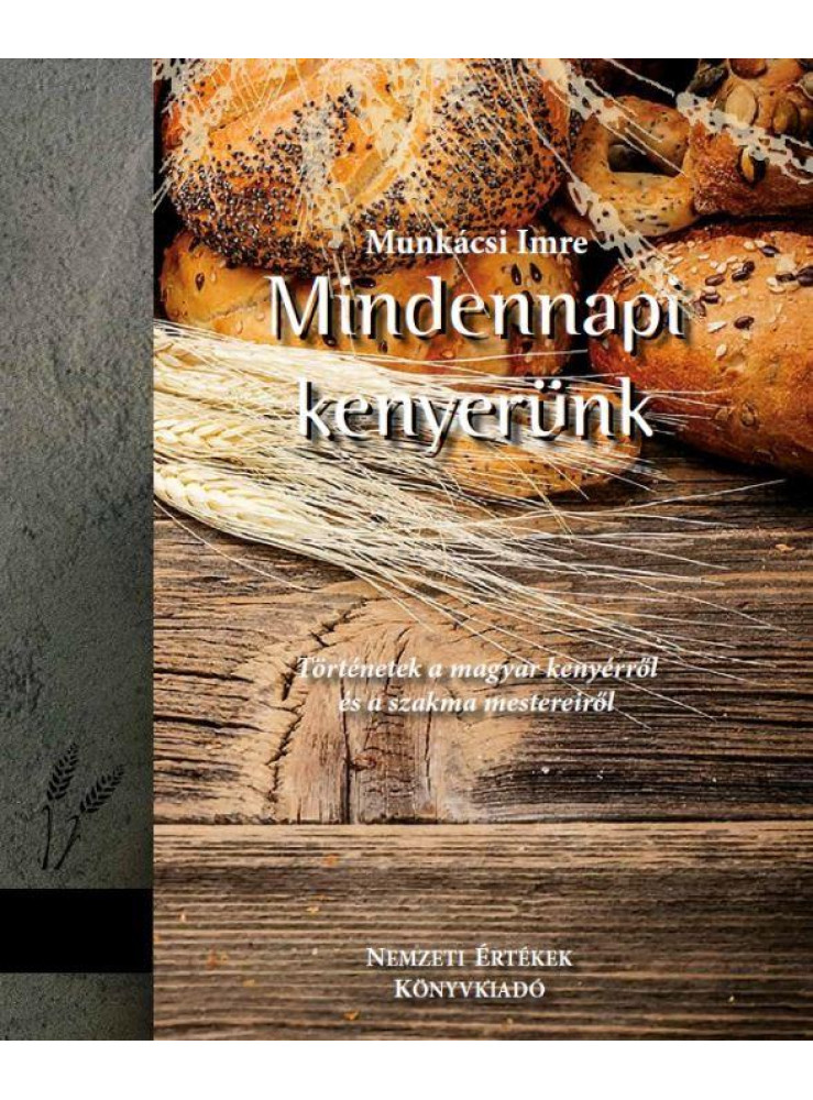 MINDENNAPI KENYERÜNK