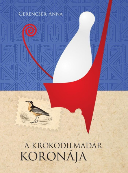 A KROKODILMADÁR KORONÁJA