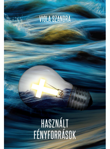 HASZNÁLT FÉNYFORRÁSOK HASZNÁLT FÉNYFORRÁSOK