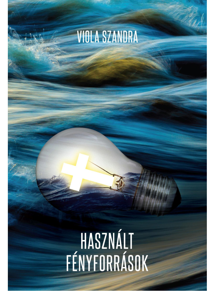 HASZNÁLT FÉNYFORRÁSOK