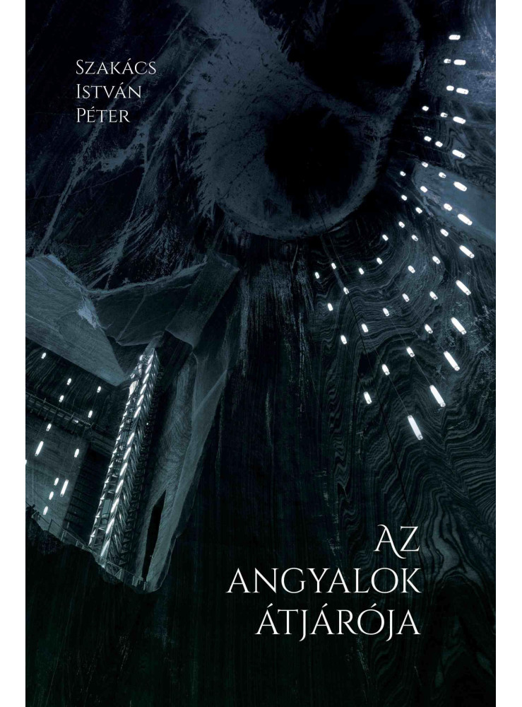 AZ ANGYALOK ÁTJÁRÓJA AZ ANGYALOK ÁTJÁRÓJA