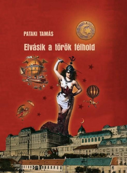 ELVÁSIK A TÖRÖK FÉLHOLD