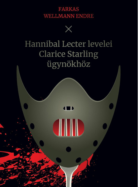 HANNIBAL LECTER LEVELEI CLARICE STARLING ÜGYNÖKHÖZ
