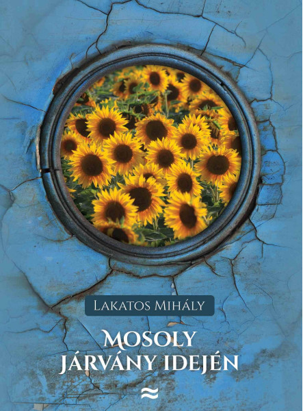 MOSOLY JÁRVÁNY IDEJÉN