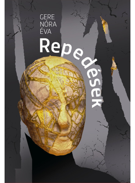 REPEDÉSEK REPEDÉSEK