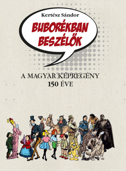 BUBORÉKBAN BESZÉLŐK
