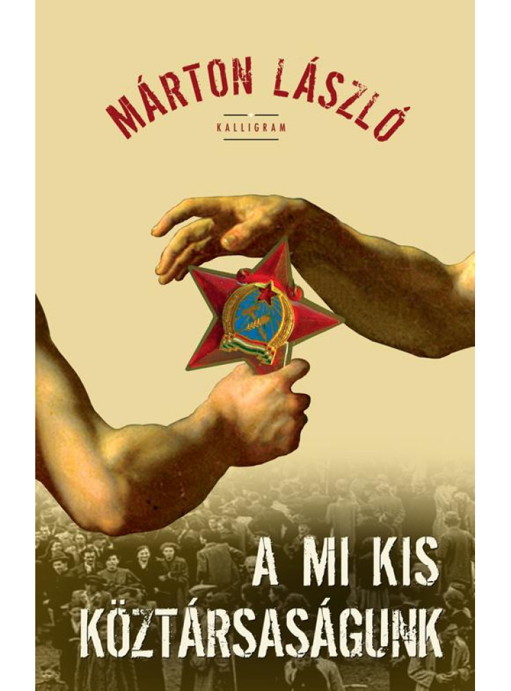 A MI KIS KÖZTÁRSASÁGUNK A MI KIS KÖZTÁRSASÁGUNK