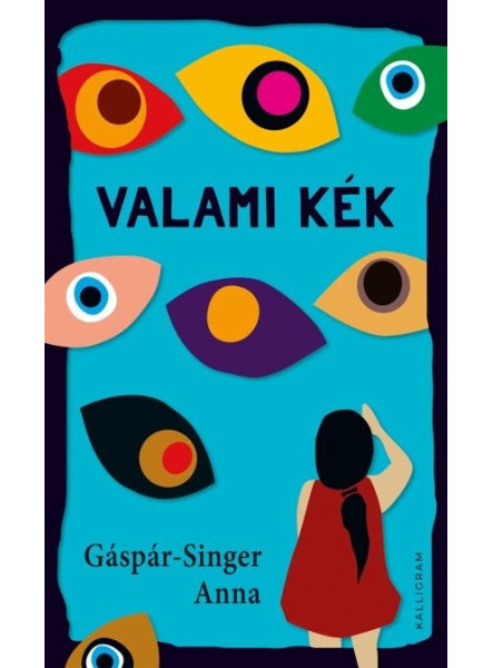 VALAMI KÉK