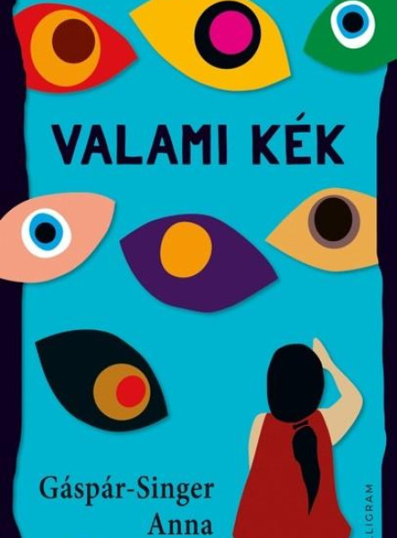 VALAMI KÉK