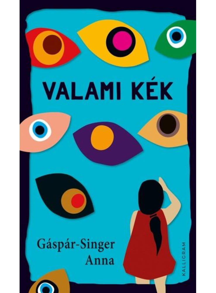 VALAMI KÉK