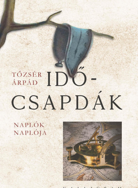 IDŐCSAPDÁK - NAPLÓK NAPLÓJA