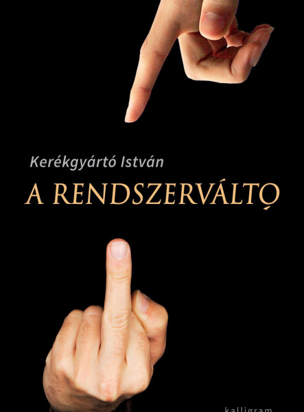 A RENDSZERVÁLTÓ