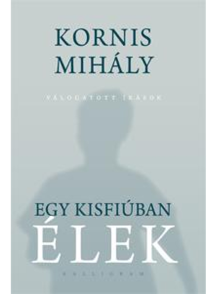 EGY KISFIÚBAN ÉLEK + HANGOSKÖNYV MELLÉKLET EGY KISFIÚBAN ÉLEK + HANGOSKÖNYV MELLÉKLET