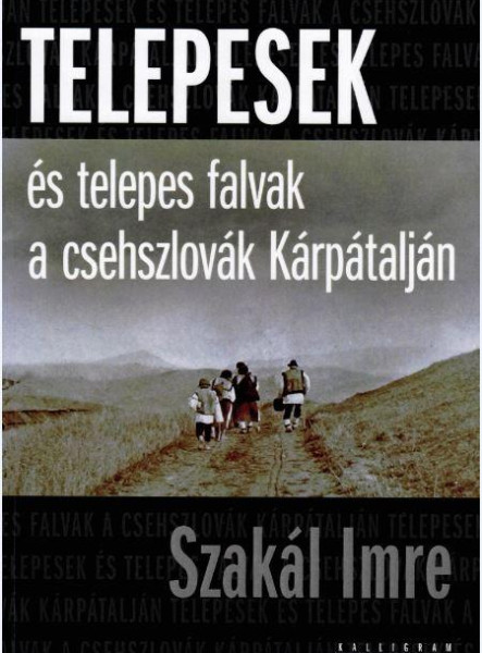 TELEPESEK ÉS TELEPES FALVAK A CSEHSZLOVÁK KÁRPÁTALJÁN