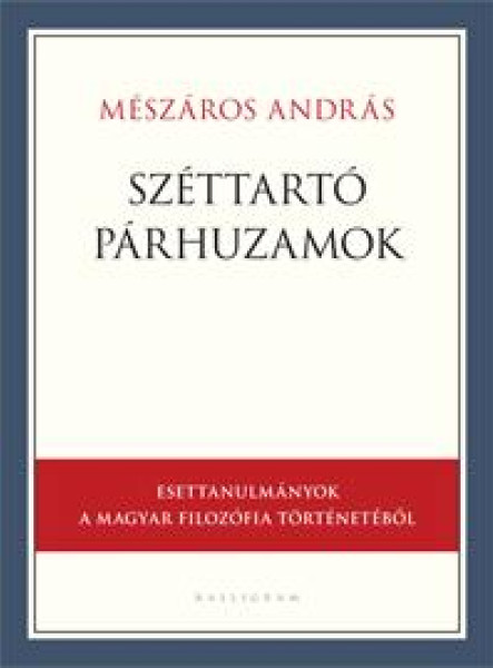 SZÉTTARTÓ PÁRHUZAMOK