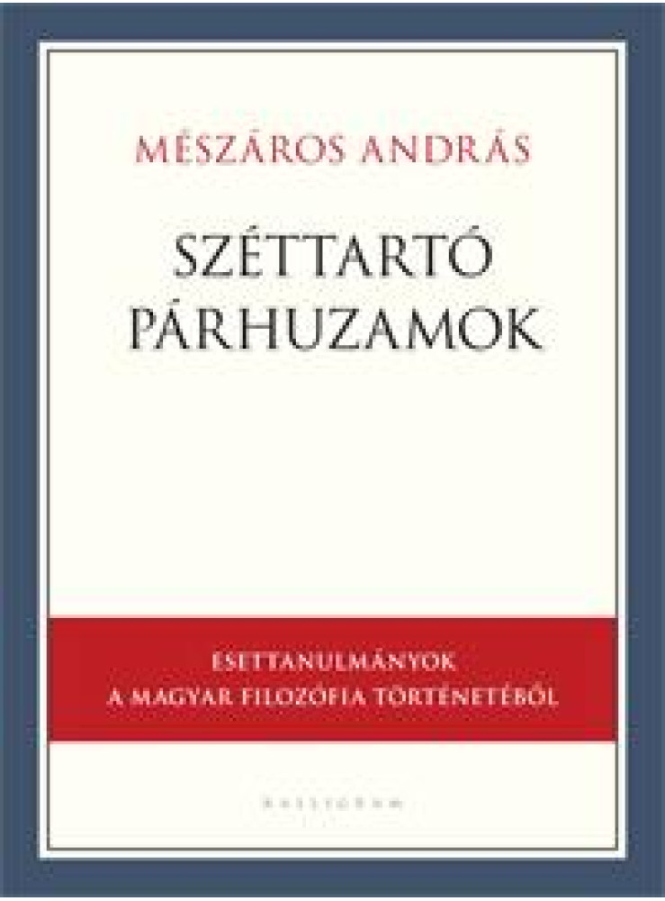 SZÉTTARTÓ PÁRHUZAMOK SZÉTTARTÓ PÁRHUZAMOK