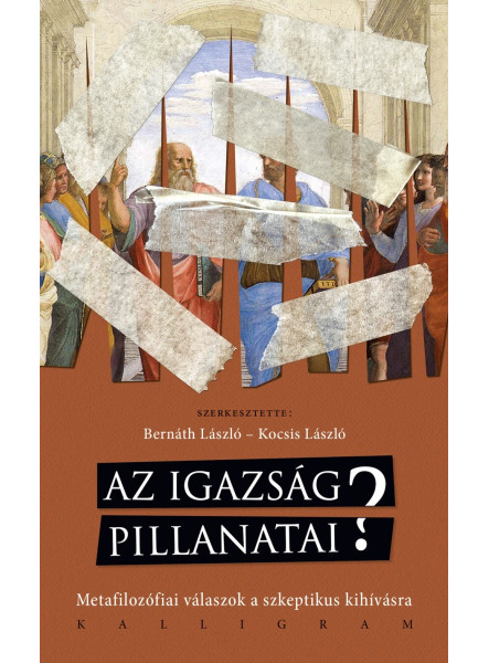 AZ IGAZSÁG PILLANATAI? AZ IGAZSÁG PILLANATAI?