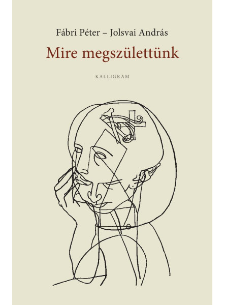 MIRE MEGSZÜLETTÜNK