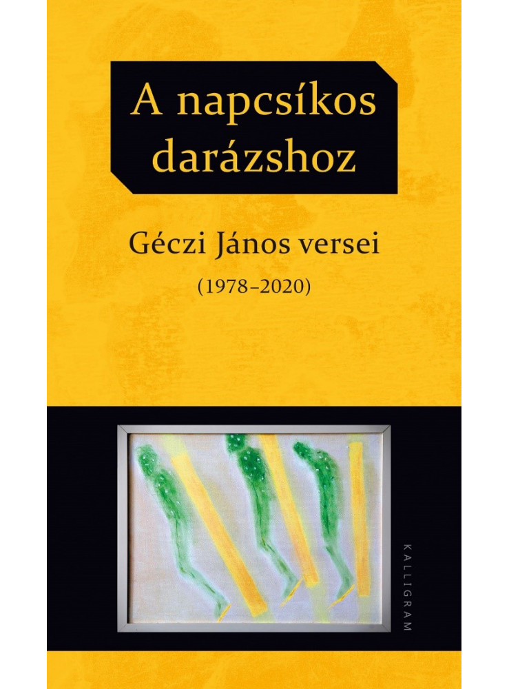 A NAPCSÍKOS DARÁZSHOZ