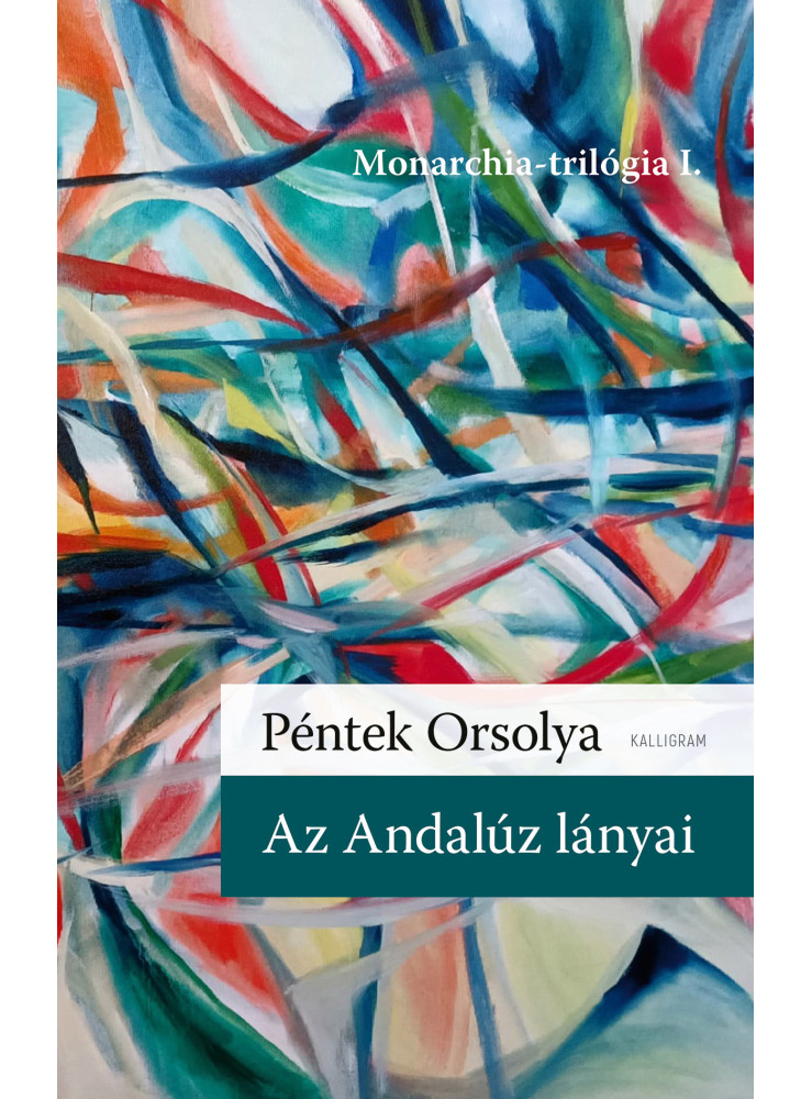 AZ ANDALÚZ LÁNYAI AZ ANDALÚZ LÁNYAI