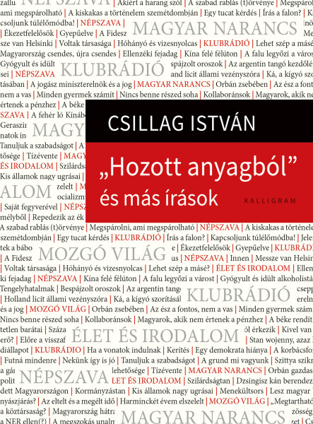 HOZOTT ANYAGBÓL - ÉS MÁS ÍRÁSOK