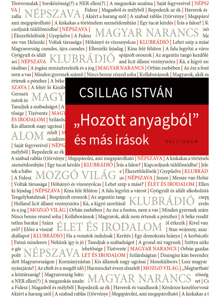 HOZOTT ANYAGBÓL - ÉS MÁS ÍRÁSOK