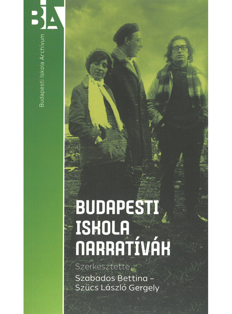 BUDAPESTI ISKOLA NARRATÍVÁK